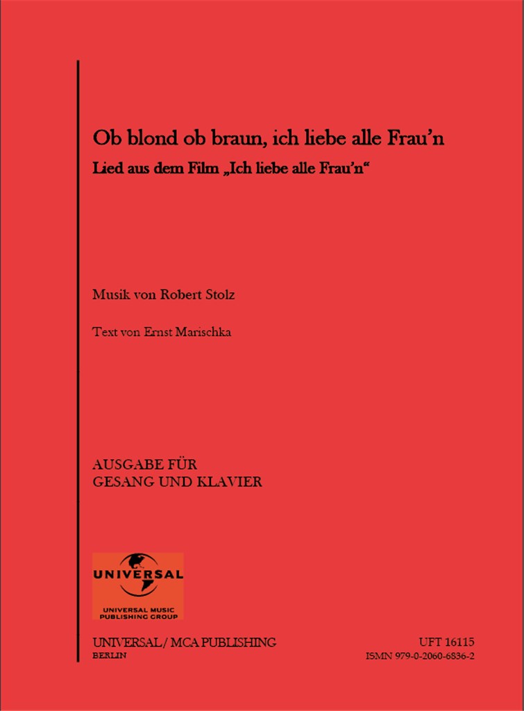 Ob Blond, Ob Braun, Ich Liebe Alle Frau'n